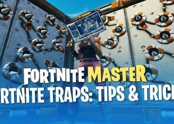 Fortnite Traps: Tips and Tricks (Fortnite Battle Royale)