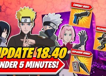Fortnite Update 18.40: EVERYTHING You NEED TO KNOW  About The NARUTO UPDATE In UNDER 5 MINUTES!