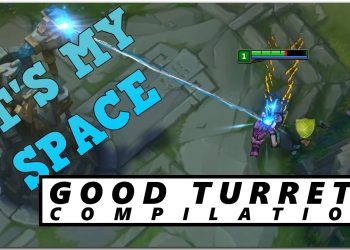 GOOD TURRETS COMPILATION I League of Legends I FERBLU Montage