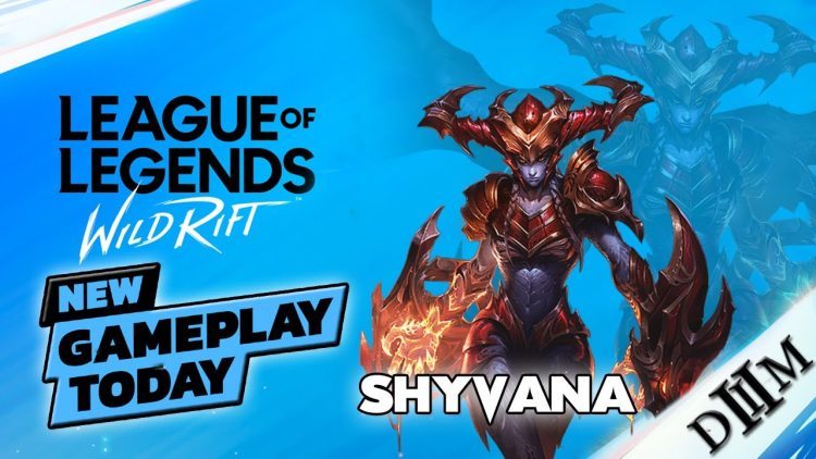 Gameplay League of Legends Wild Rift : "Shyvana" Full Game #47