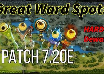 Great warding spots that are hard to deward - PATCH 7.20e