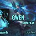 Gwen Gameplay - League of Legends