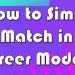 HOW TO SIM MATCHES IN CAREER MODE!!! FIFA 21 Match Day Menu Options