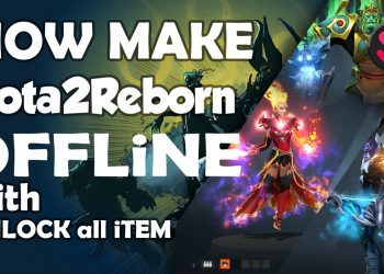 How Make Dota 2 offline with unlock all item UnderLord update