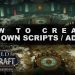 How To Create WoW Scripts / Addons - Customize Your UI Like A Pro!
