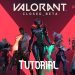 How To Do The Valorant Tutorial [Beta Walkthrough]