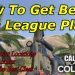 How To Get Better At League Play