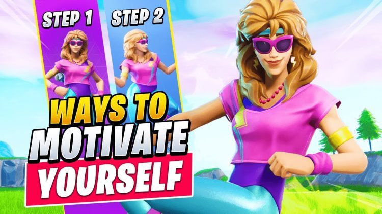 How To MOTIVATE YOURSELF To KEEP IMPROVING In Fortnite! (Tips & Tricks)