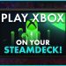 How To Setup and Play Xbox Cloud Gaming on Steamdeck!