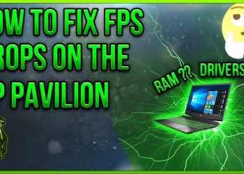 How to Fix FPS Drops on The Hp Pavilion Gaming Laptop