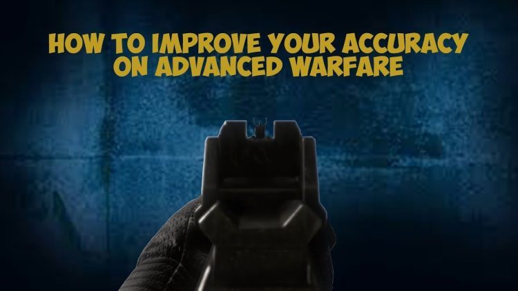 How to get better at Multiplayer | Call of Duty Advanced Warfare | Better Accuracy