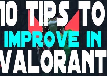 How to get better at VALORANT (Improving gameplay with 10 easy tips and tricks)