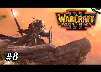 Human Chapter #6 l WarCraft III: Reign of Chaos l Crank