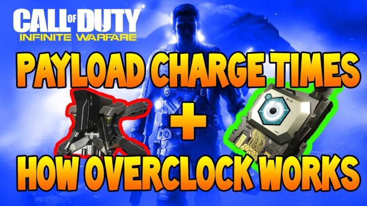 Infinite Warfare – Payload Charge Times + How Overclock Works (Call of Duty IW)