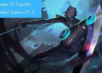 League of Legends Ranked Games Part 3