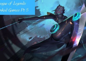 League of Legends Ranked Games Part 5