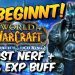 LvL Booster Nerf ist da | Wotlk Release Datum | 50% EXP Buff | Pre Patch Start?!