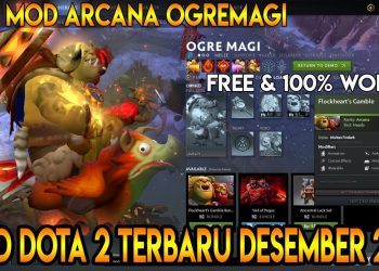 MOD ARCANA OGRE MAGI DOTA 2 - 100% WORK & FREE