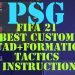 PSG DEFENSIVE TACTICS, INSTRUCTIONS IN FIFA 21 | META FORMATION. CAREER | FUT21 LATEST UPDATE