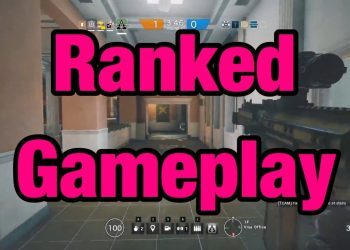 Ranked Gameplay - Rainbow Six Siege