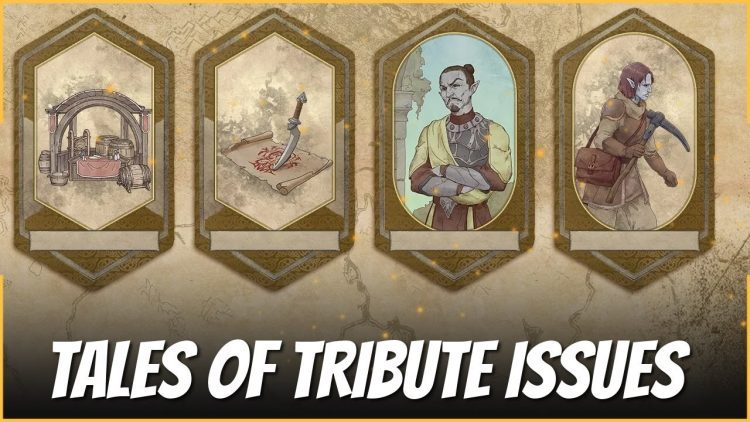 Reported Problmes With Tales Of Tribute