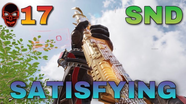 SATISFYING HIGH KILL SND GAMEPLAY