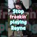 STOP PLAYING REYNA | #valorant