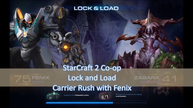 StarCraft 2 Co-op - Lock and Load Carrier Rush with Fenix