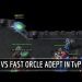 StarCraft 2: vs Fast Oracle, Adept in TvP