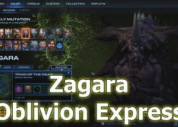 Starcraft 2 Mutation: Zerg Zagara em Oblivion Express