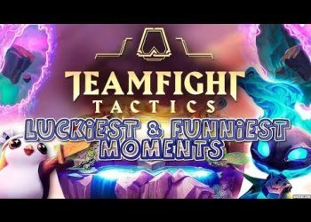 Teamfight Tactics Compilation of the Luckiest and Funniest Moments 2019