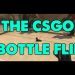 The CSGO Bottle Flip!