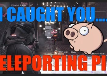 The Division - I caught you PIG Teleporting hack 1.5 - @Zulu1Viper