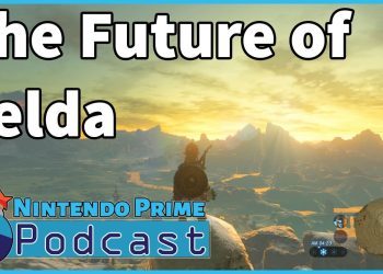 The Future of Zelda on Switch (Ft. HMK) | Nintendo Prime Podcast Ep. 34 (Part 2)