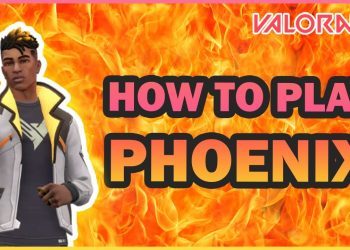 The Ultimate Phoenix VALORANT Guide - Valorant Phoenix