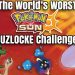 The World's Worst Pokemon Sun Nuzlocke Challenge