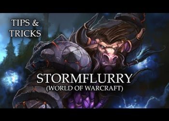 Tips & Tricks - Stormflurry (World of WarCraft) - RPG Maker MV