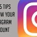 Top 5 Tips to Grow your Instagram Account!