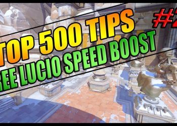 Top 500 Tips #2: FREE LUCIO SPEED BOOST