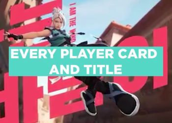 VALORANT Info: EVERY Player Card & Title So Far
