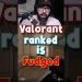 VALORANT RANKED IS SCREWED | #valorant