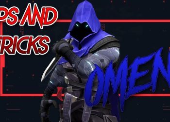 Valorant Tips and Tricks - Omen