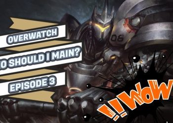 WHO SHOULD I MAIN? | REINHARDT | EPISODE 3 | OVERWATCH