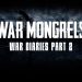 War Mongrels - War Diaries - Part 2