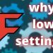 Why do pro gamers play on low settings and graphics