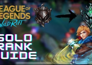 Wild Rift How To Rank Up Faster Guide | Solo Rank With This Guide -Tips and Tricks | Low Elo Edition