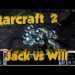 Will Vs Jack - Starcraft 2 Multiplayer battle