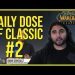 WoW Classic Might Need Changes | Esfand's Daily Dose of Classic #2