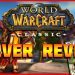 World of Warcraft Classic Server Review