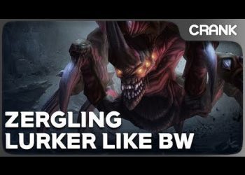 Zergling Lurker like Brood War - Crank's variety StarCraft 2